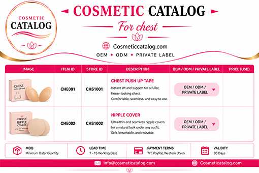 Chest Covers &Push-Up Manufacturer | OEM Wholesale Cosmetic Catalog